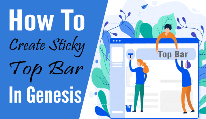 How To Create Sticky Top Bar in Genesis