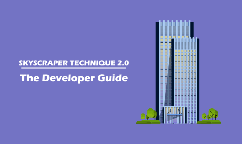 Skyscraper technique 2.0 the developer guide
